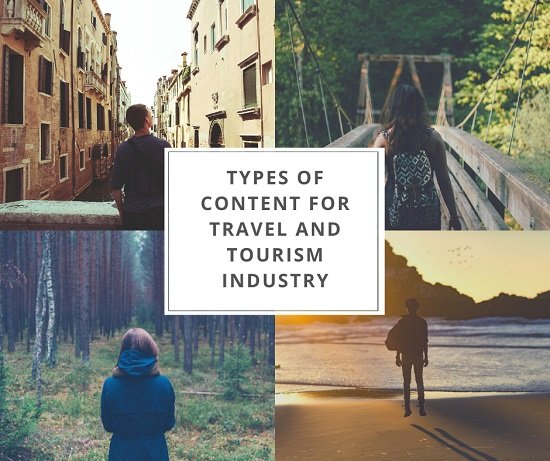 Types of content for travel and tourism industry